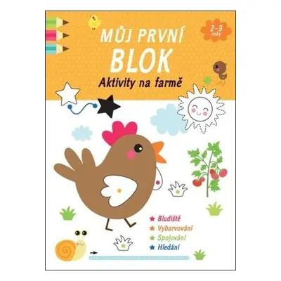 Můj první blok Aktivity na farmě