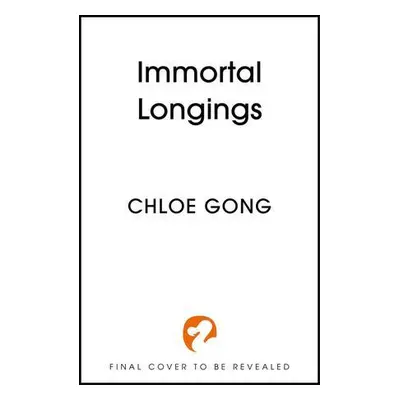 Immortal Longings