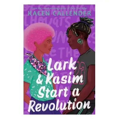 Lark & Kasim Start a Revolution