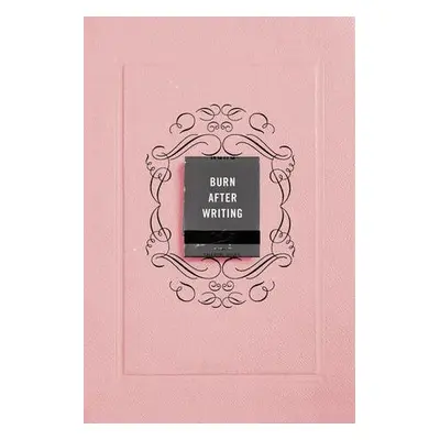 Burn After Writing (Pink)