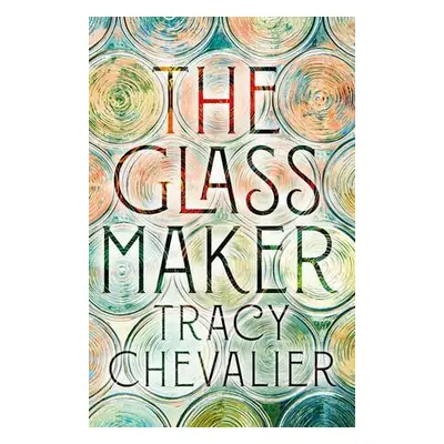 The Glassmaker