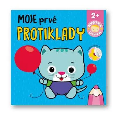 Moje prvé protiklady