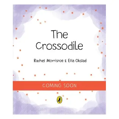 The Crossodile