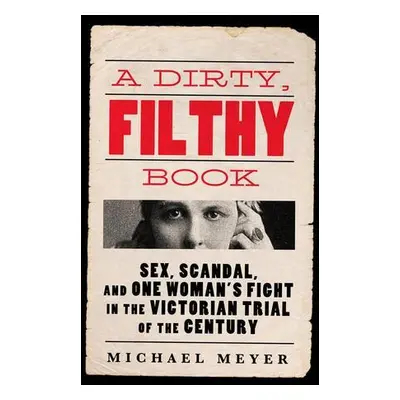 A Dirty, Filthy Book