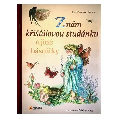 Znám křišťálovou studánku