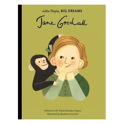 Little People, Big Dreams: Jane Goodal