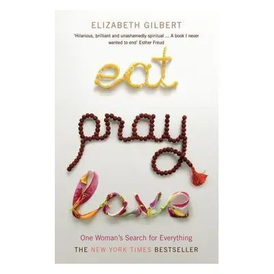 Eat, Pray, Love