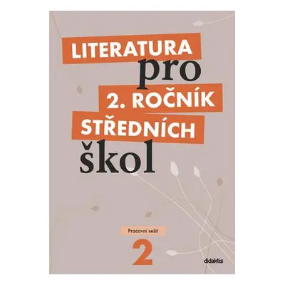 Literatura pro 2. ročník středních škol