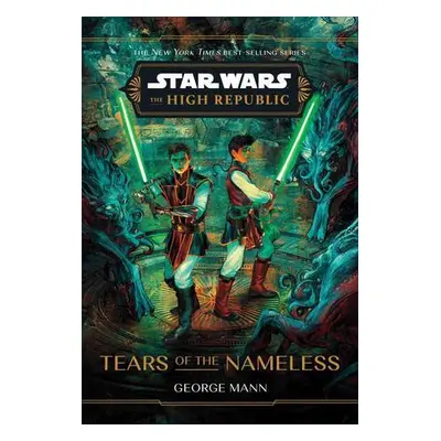 Star Wars The High Republic: Tears of the Nameless