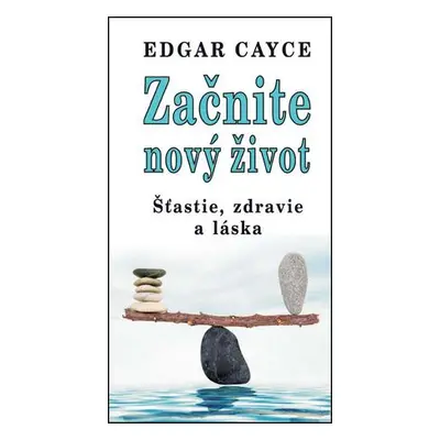 Začnite nový život