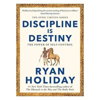 Discipline Is Destiny