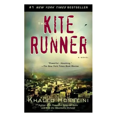 The Kite Runner. Movie Tie-In