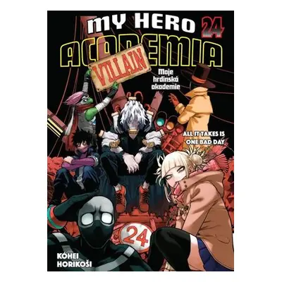 My Hero Academia Moje hrdinská akademie All it takes is one bad day