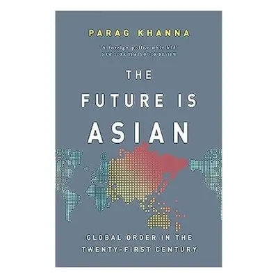 The Future Is Asian