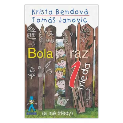 Bola raz jedna trieda