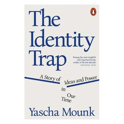 The Identity Trap