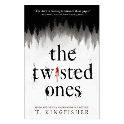 The Twisted Ones