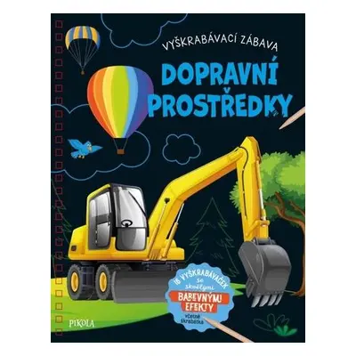 Vyškrabávací zábava Dopravní prostředky