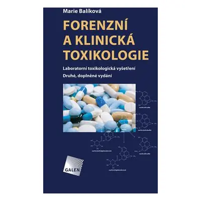 Forenzní a klinická toxikologie