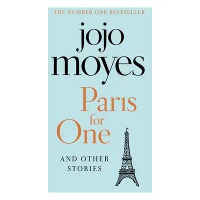 Paris for One and Other Stories