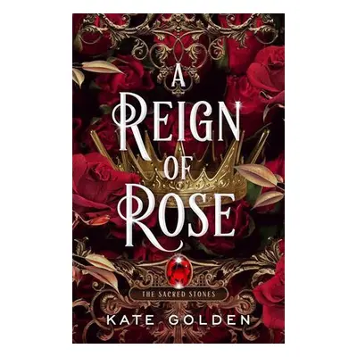 A Reign of Rose