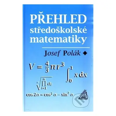 Přehled středoškolské matematiky