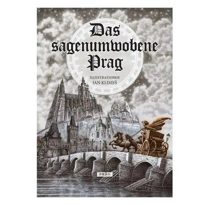 Das sagenumwobene Prag