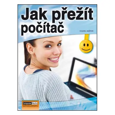 Jak přežít počítač (nedostupné)