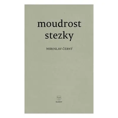 Moudrost stezky