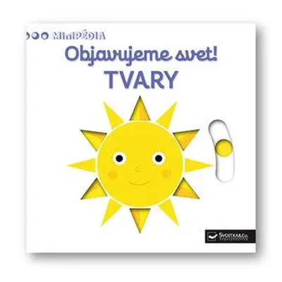 Objavujeme svet! TVARY