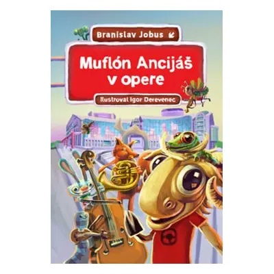 Muflón Ancijáš v opere