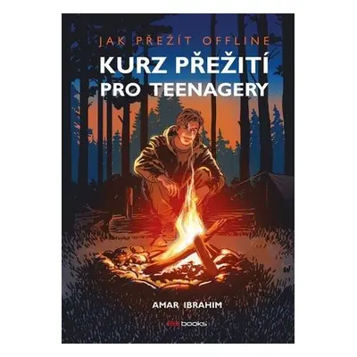 Kurz přežití pro teenagery