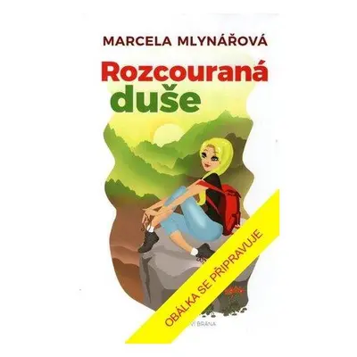 Rozcouraná duše