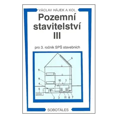 Pozemní stavitelství III pro 3. ročník SPŠ stavebních