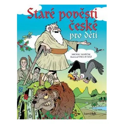 Staré pověsti české pro děti