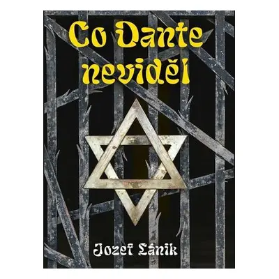 Co Dante neviděl