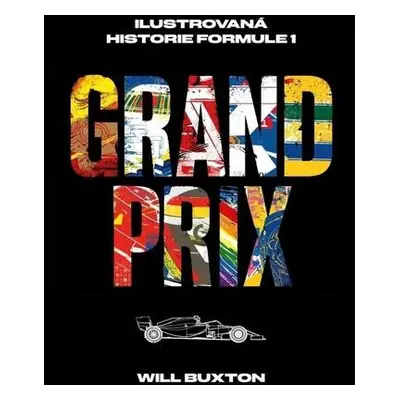 Grand Prix Ilustrovaná historie Formule 1