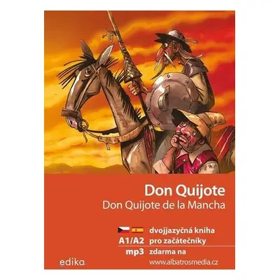 Don Quijote Don Quijote de la Mancha