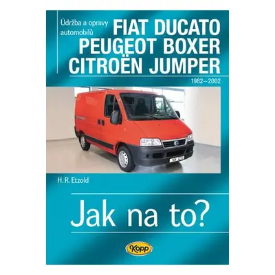 Ducato, Boxer, Jumper od 1982