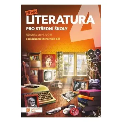 Nová literatura 4 pro střední školy