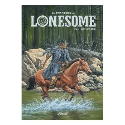 Lonesome Čarodějovo území