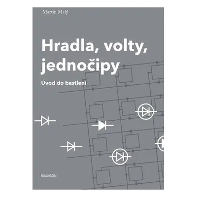 Hradla, volty, jednočipy