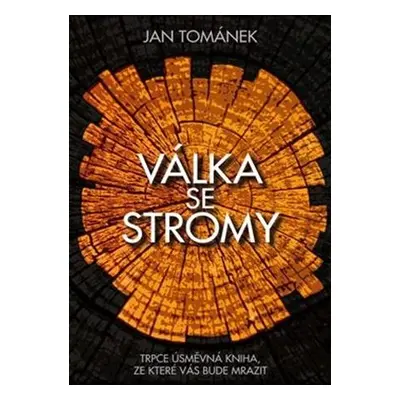 Válka se stromy