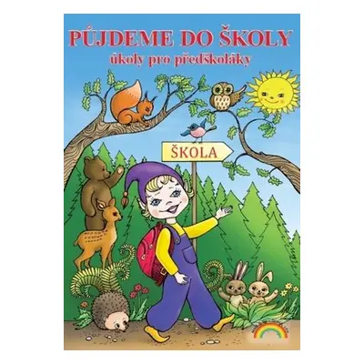 Půjdeme do školy