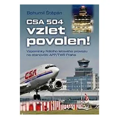 CSA 504, vzlet povolen!