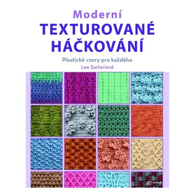 Moderní texturované háčkování