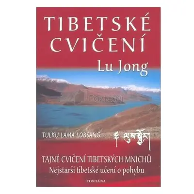 Tibetské cvičení Lu Jong