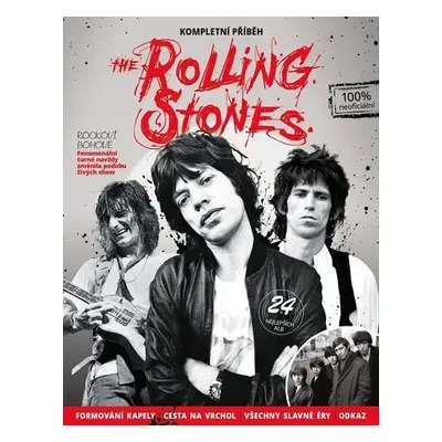 The Rolling Stones Kompletní příběh