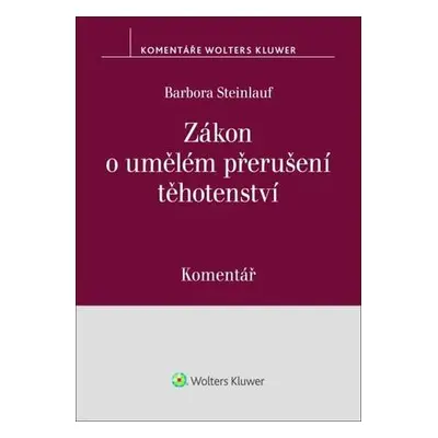 Zákon o umělém přerušení těhotenství Komentář