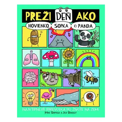 Preži deň ako hovienko, sopka či panda